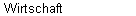 Wirtschaft